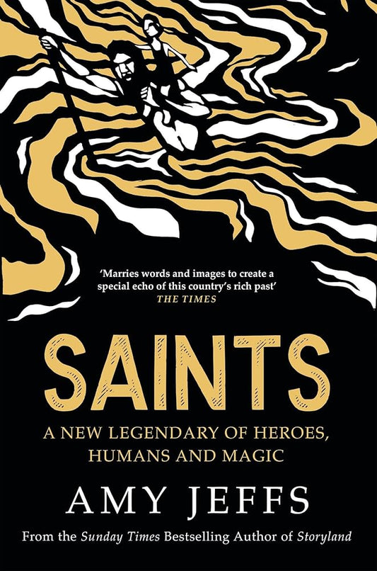 Saints: A New Legendary of Heroes, Humans, and Magic by Amy Jeffs HC