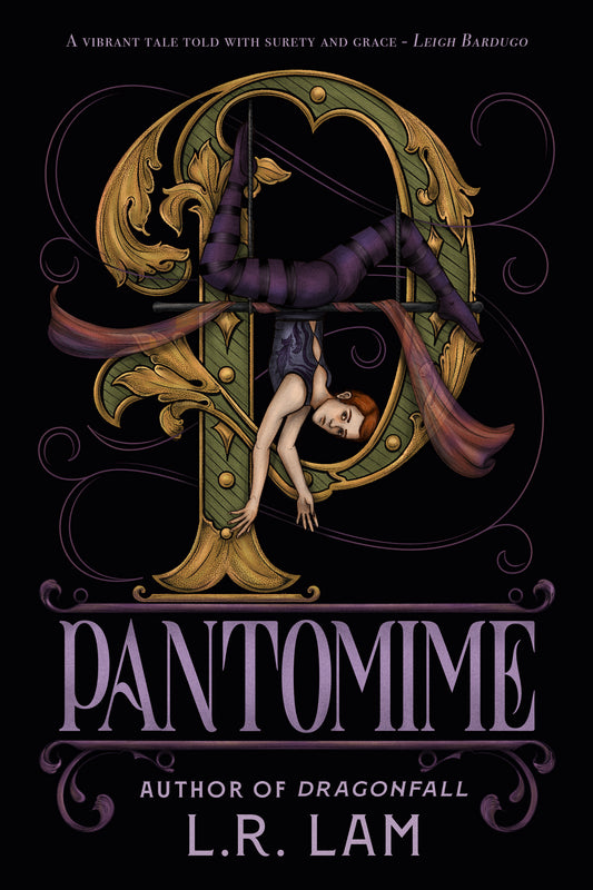 Pantomime by L. R. Lam PB