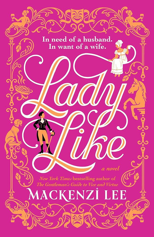 Lady Like by Mackenzi Lee PB