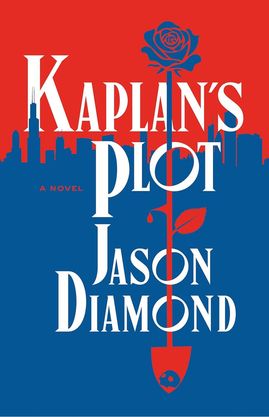 Kaplan's Plot by Jason Diamond HC