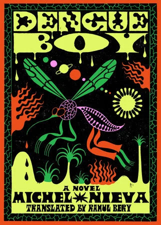Dengue Boy by Michel Nieva HC