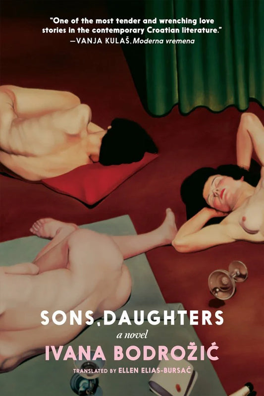 Sons, Daughters by Ivana Bodrožić PB