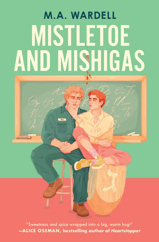 Mistletoe and Mishigas by M.A. Wardell PB