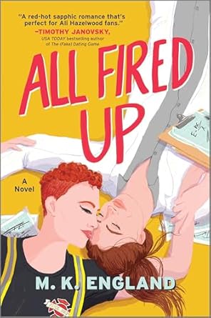 All Fired Up by M.K. England PB