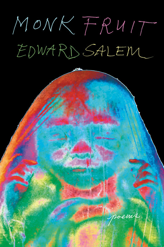 Monk Fruit by Edward Salem PB