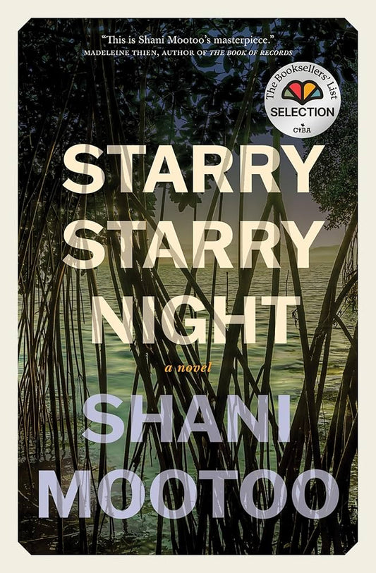 Starry Starry Night by Shani Mootoo PB