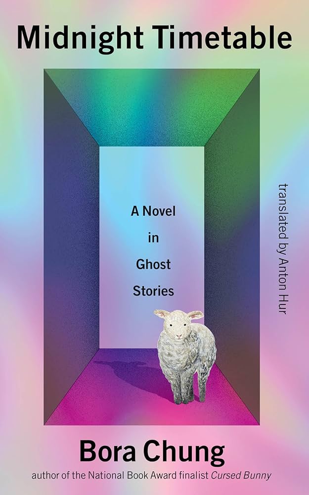 Midnight Timetable: A Novel in Ghost Stories by Bora Chung PB