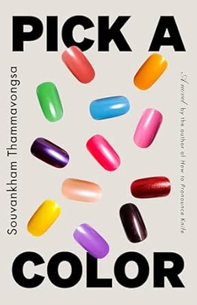 Pick a Color by Souvankham Thammavongsa HC