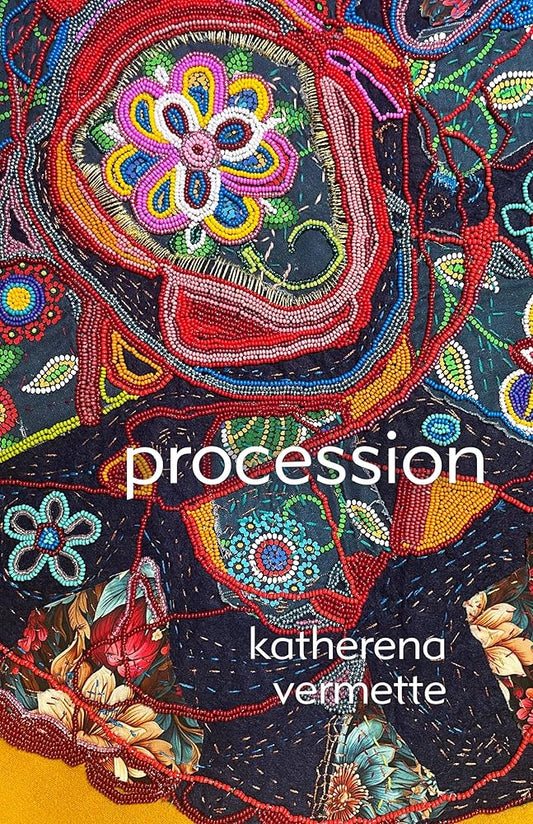 Procession by Katherena Vermette PB