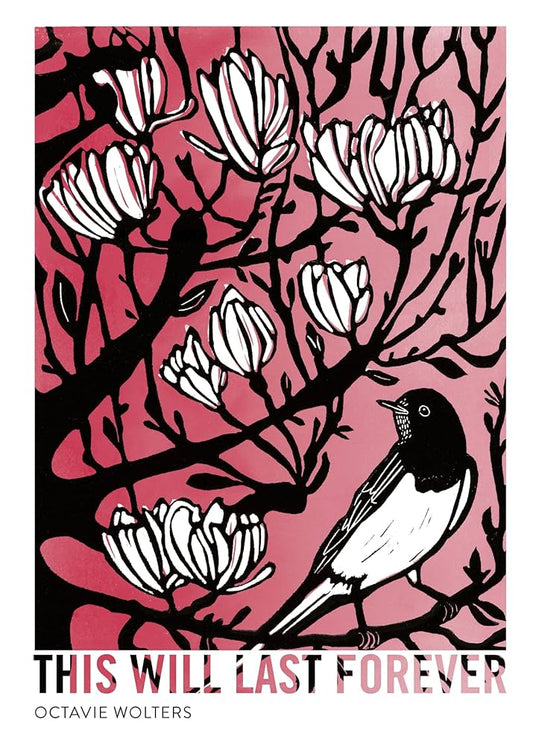 This Will Last Forever by Octavie Walters HC