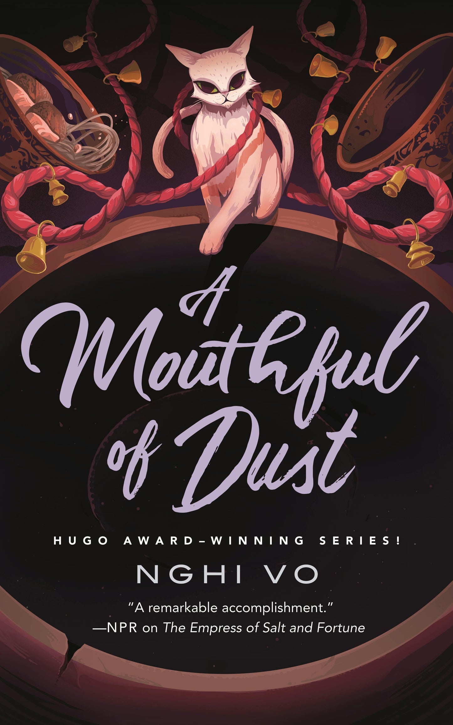 A Mouthful of Dust by Nghi Vo HC