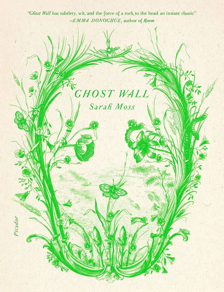 Ghost Wall by Sarah Moss PB