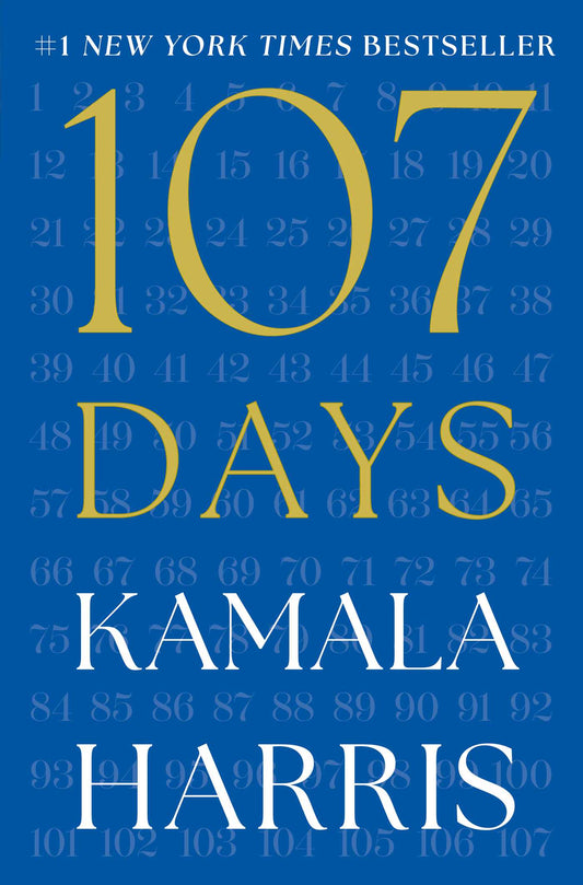 107 Days by Kamala Harris HC