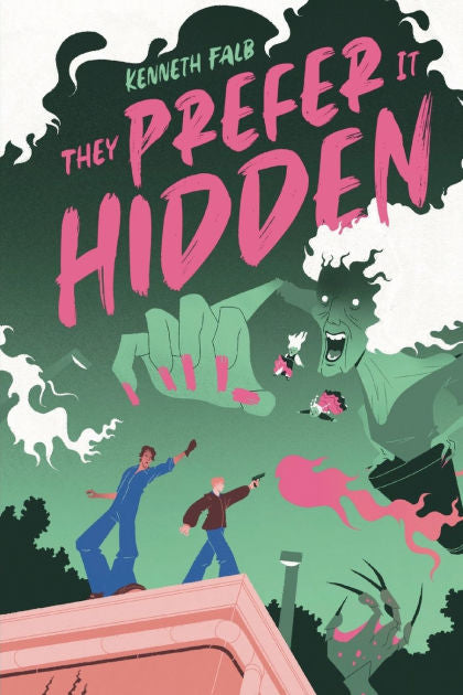 They Prefer It Hidden by Kenneth P. Falb PB