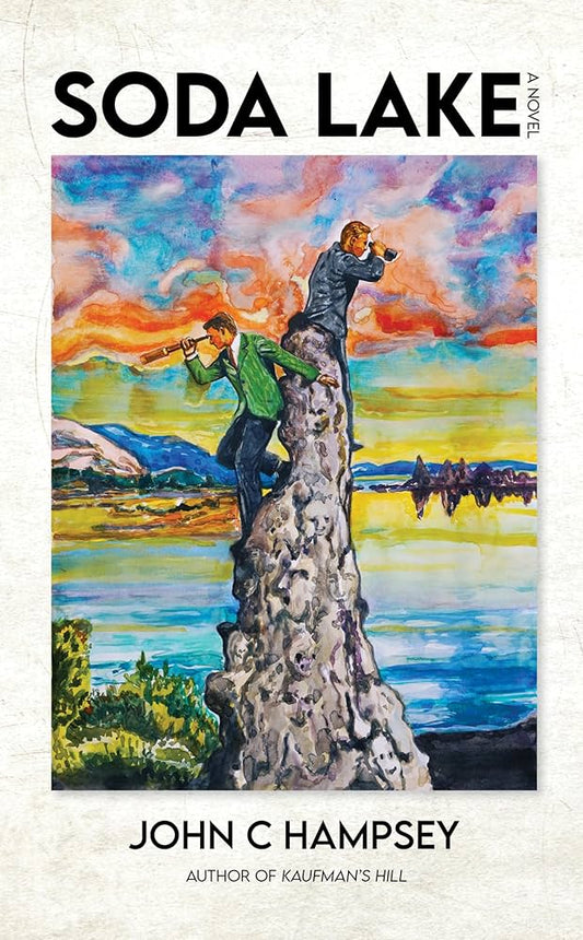 Soda Lake by John C. Hampsey HC
