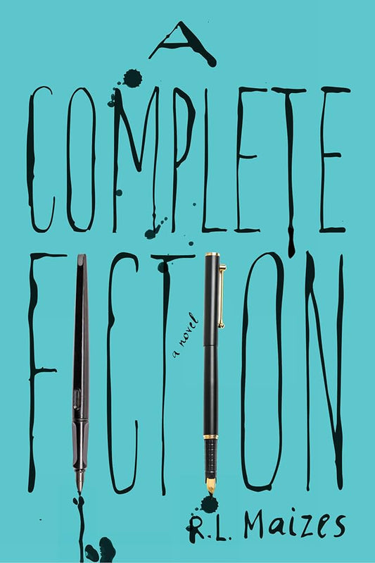 A Complete Fiction by R.L. Maizes PB