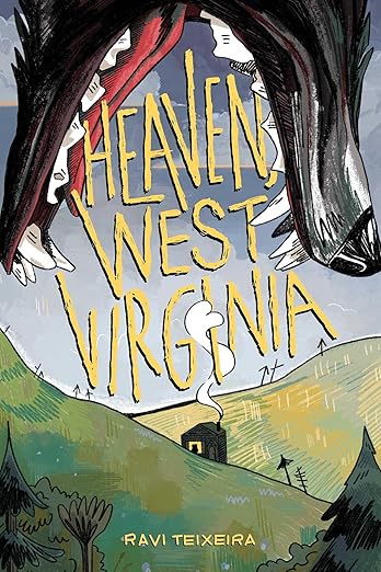 Heaven, West Virginia by Ravi Teixeira PB