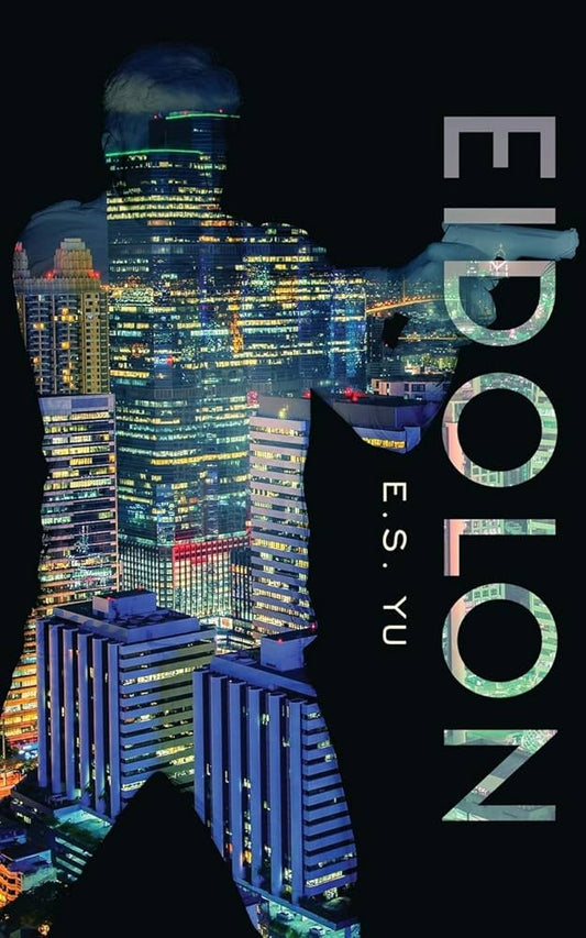 Eidolon by E.S. Yu PB