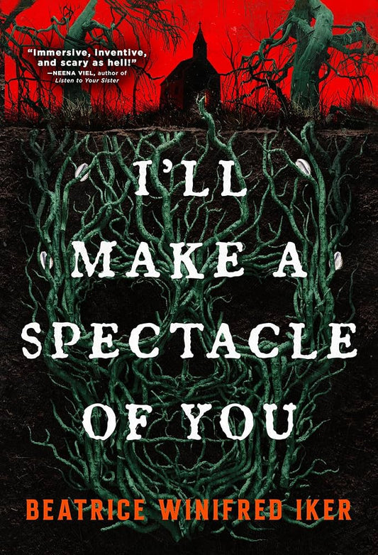 I'll Make a Spectacle of You by Beatrice Winifred Iker PB