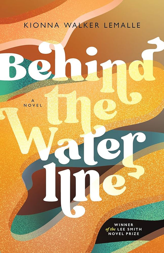 Behind the Waterline by Kionna Walker Lemalle PB