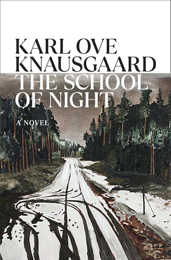 The School of Night by Karl Ove Knausgaard HC
