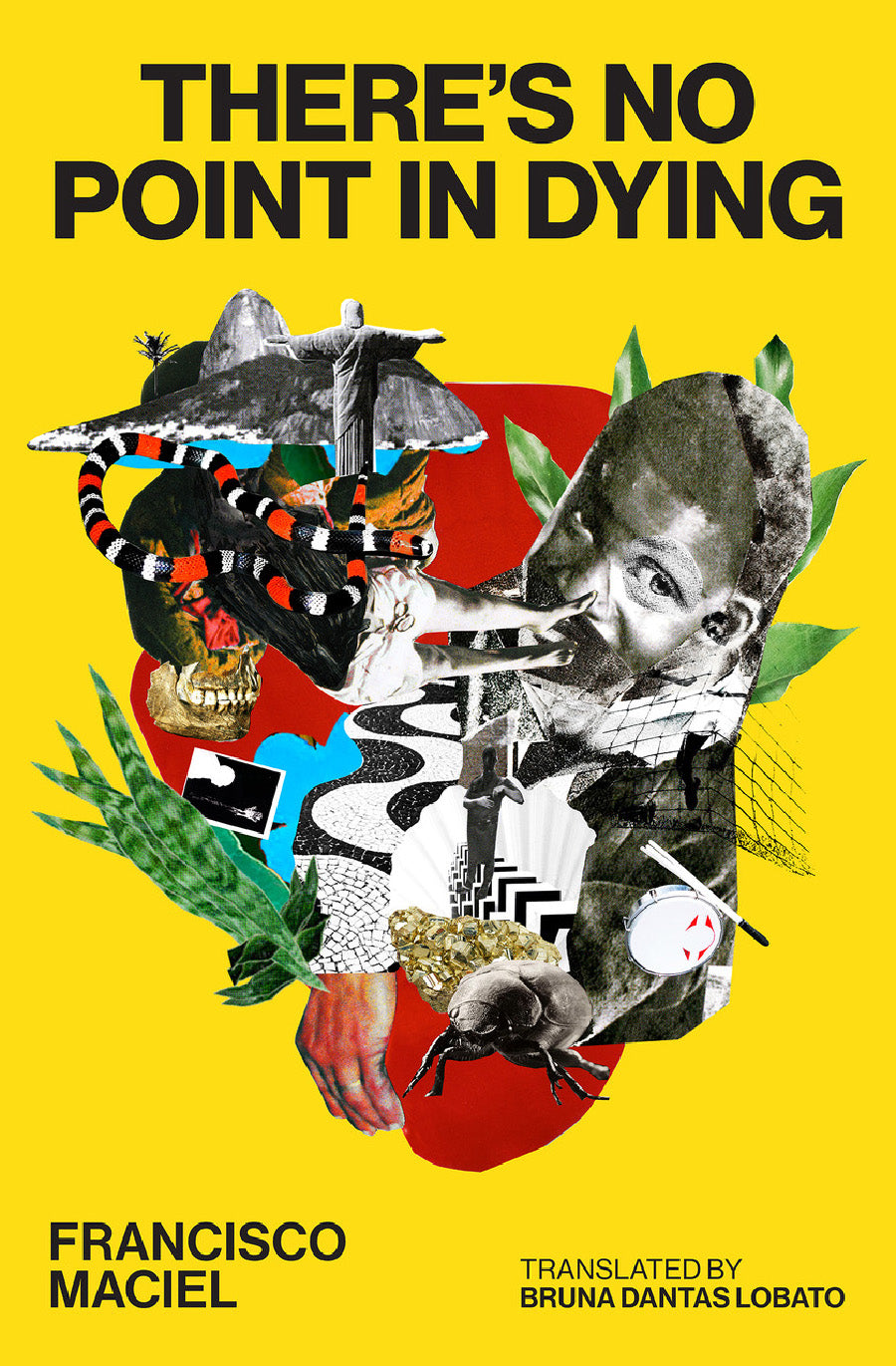 There's No Point in Dying by Francisco Maciel PB