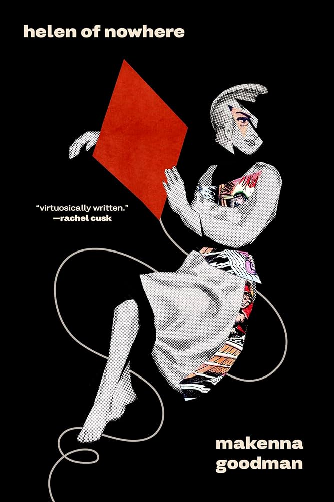Helen of Nowhere by MaKenna Goodman PB