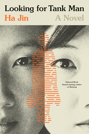 Looking for Tank Man by Ha Jin PB
