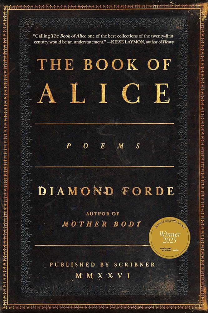 The Book of Alice: Poems by Diamond Forde PB