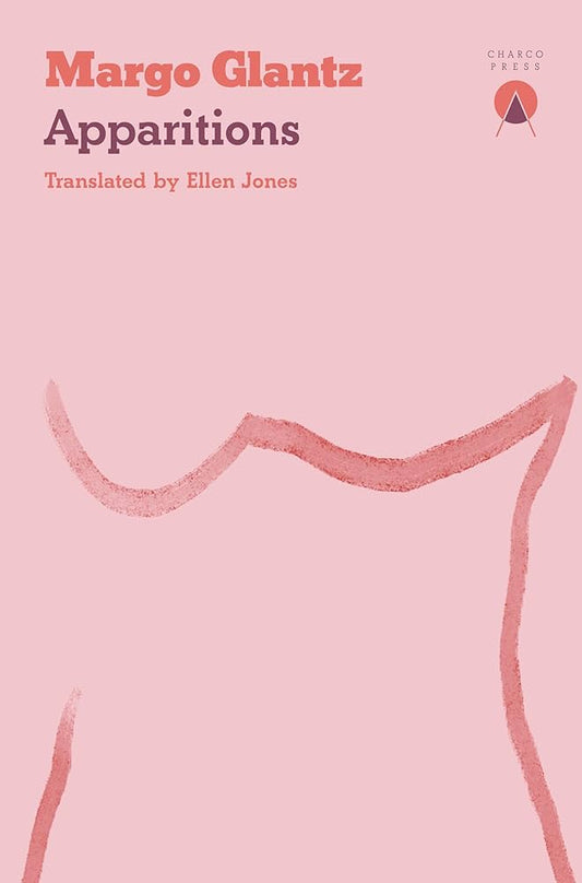 Apparitions by Margo Glantz PB