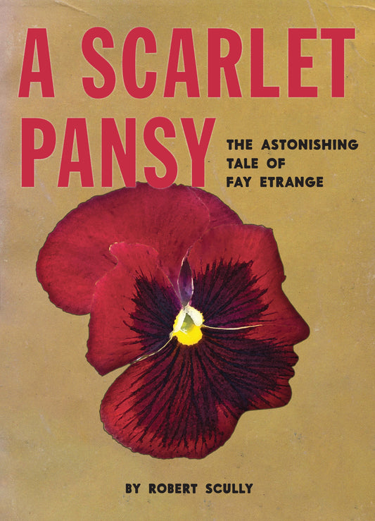 A Scarlet Pansy by Robert Scully PB