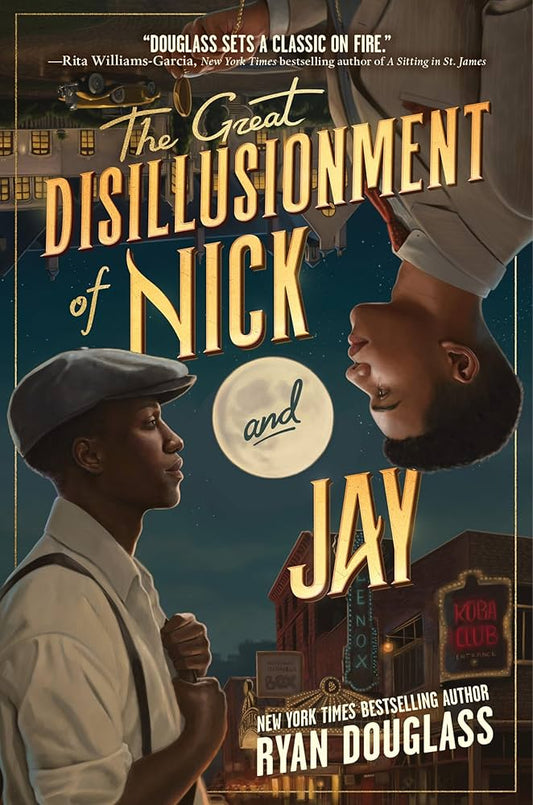 The Great Disillusionment of Nick and Jay by Ryan Douglass HC