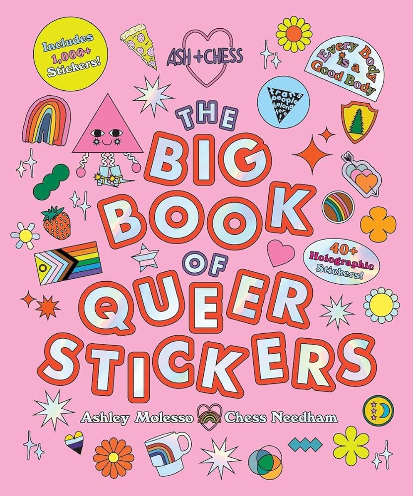 The Big Book of Queer Stickers by Ash + Chess HC
