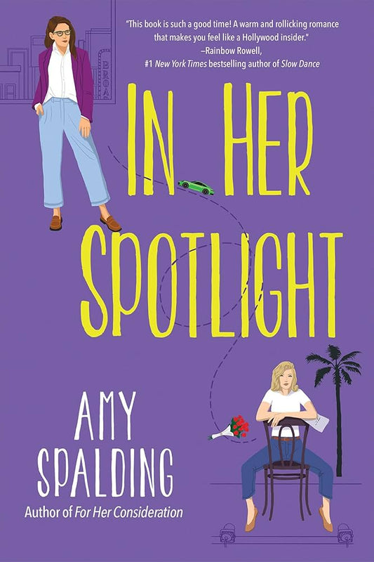 In Her Spotlight by Amy Spalding PB