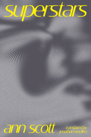 Superstars by Ann Scott PB