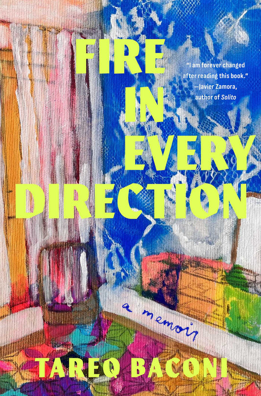 Fire in Every Direction by Tareq Baconi HC