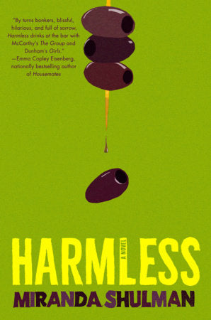 Harmless by Miranda Shulman HC