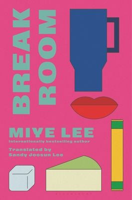 Break Room by Miye Lee HC