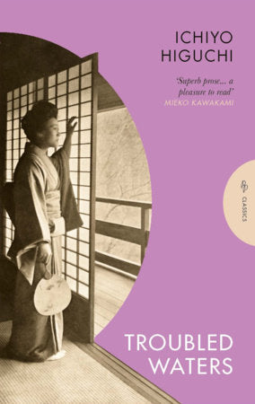 Troubled Waters by Ichiyo Higuchi PB