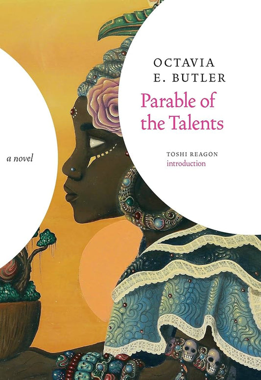 Parable of the Talents by Octavia E. Butler HC