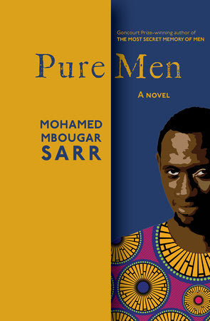 Pure Men by Mohamed Mbougar Sarr PB