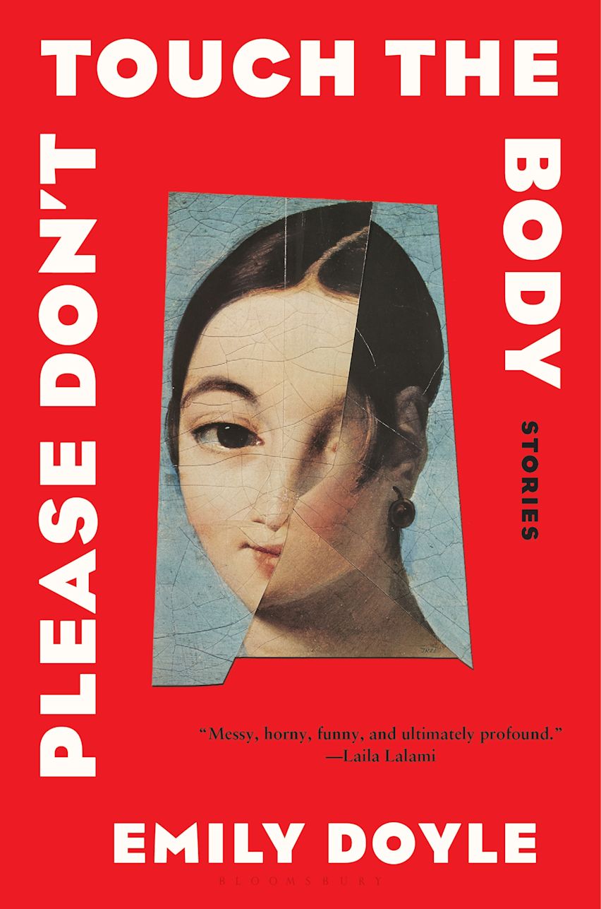Please Don't Touch the Body: Stories by Emily Doyle HC