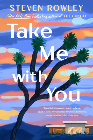 Take Me with You by Steven Rowley HC