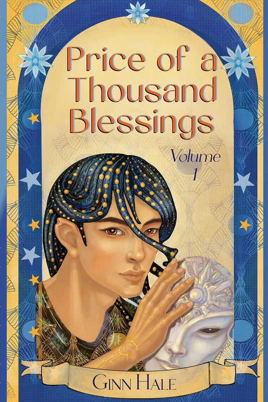 Price of a Thousand Blessings Volume 1 by Ginn Hale PB