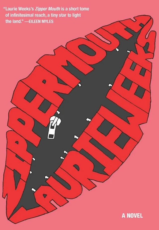 Zipper Mouth by Laurie Weeks PB