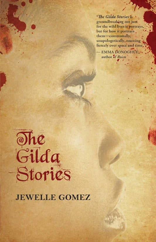 The Gilda Stories by Jewelle Gomez PB