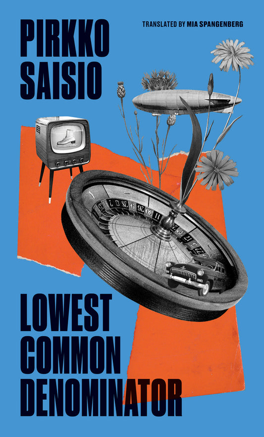 Lowest Common Denominator by Pirkko Saisio HC