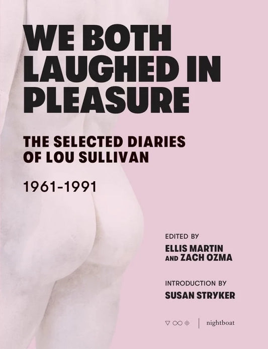 We Both Laughed In Pleasure by Lou Sullivan PB
