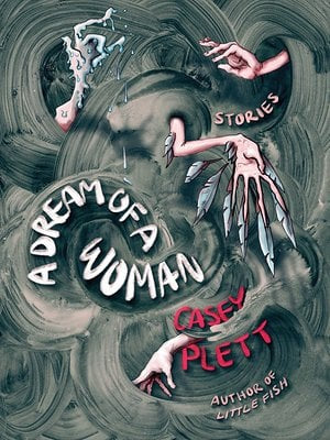 A Dream Of A woman by Casey Plett PB