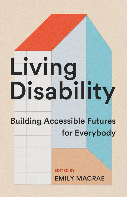 Living Disability by Emily MacRae PB